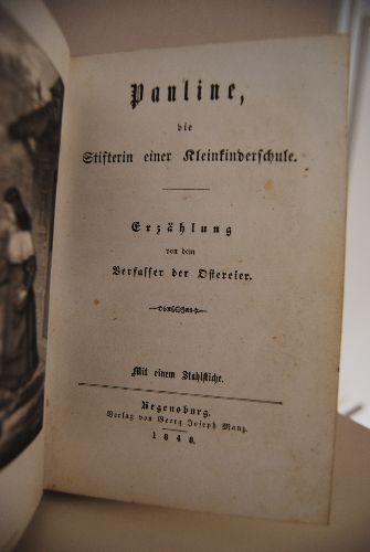 Pauline, die Stifterin einer Kleinkinderschule.