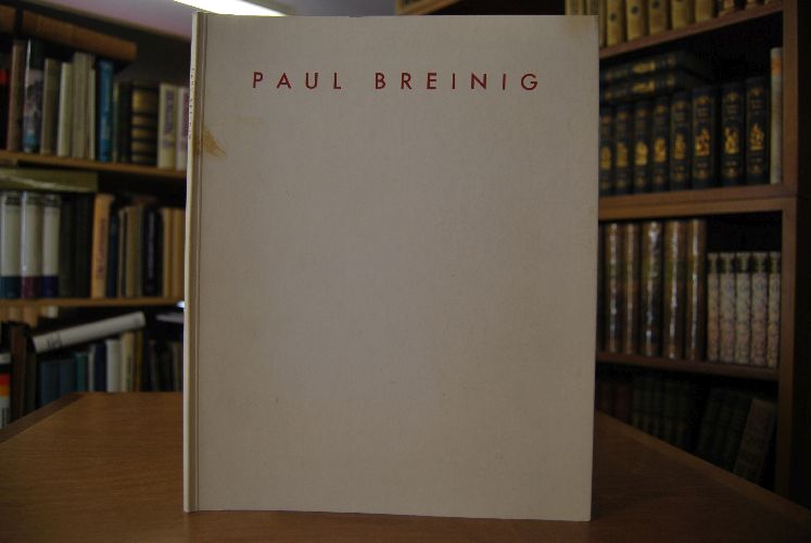 Paul Breinig. Ölmalerei der Jahre 1986-1988.