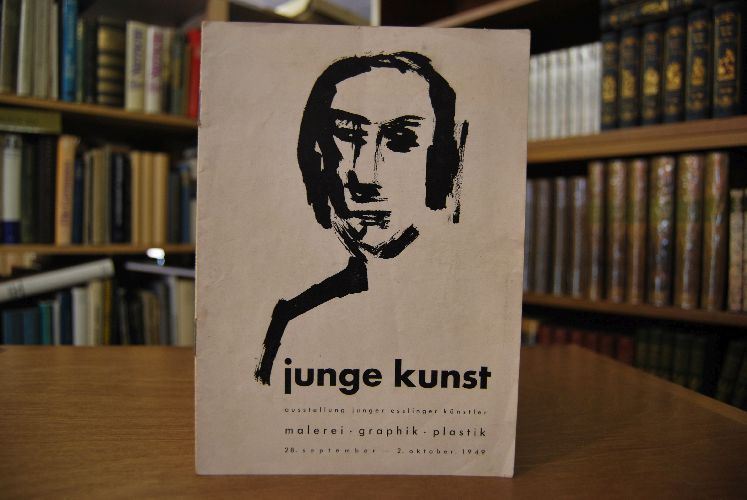 junge kunst. ausstellung junger esslinger künstler. malerei, graphik, plastik 28. september - 2. oktober 1949.