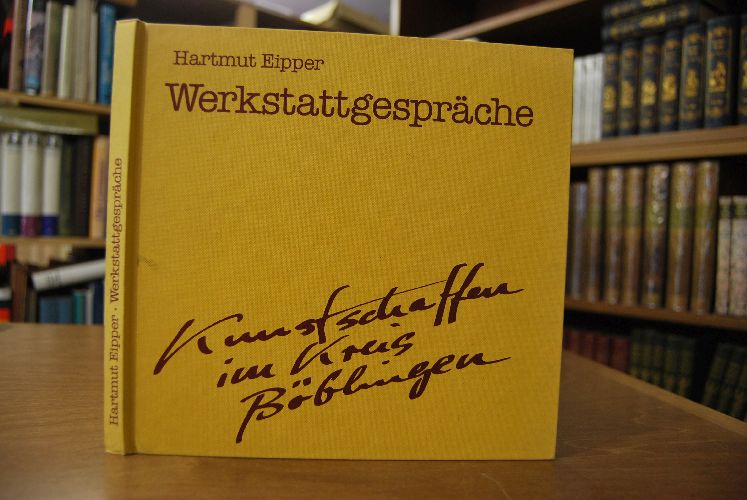 Werkstattgespräche. Kunstschaffen im Kreis Böblingen.