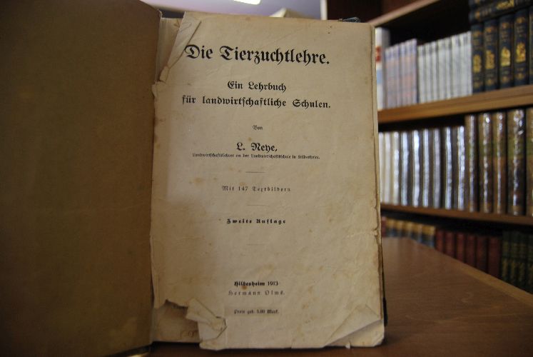 Die Tierzuchtlehre. Ein Lehrbuch für landwirtschaftliche Schulen.