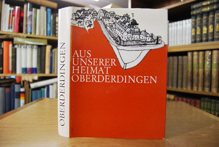 Aus unserer Heimat Oberderdingen. Zum 1200. Geburtstag der Gemeinde.