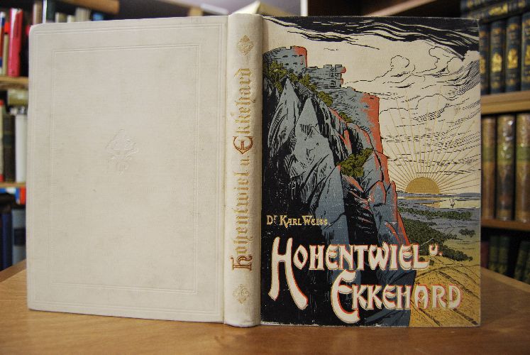Hohentwiel und Ekkehard in Geschichte, Sage und Dichtung.