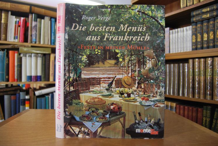Die besten Menüs aus Frankreich. "Feste in meiner Mühle".