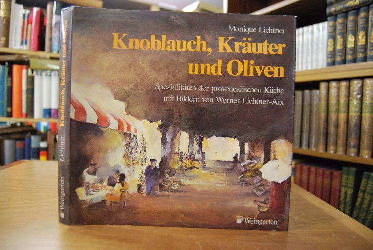 Knoblauch, Kräuter und Oliven. Spezialitäten der provençalischen Küche.