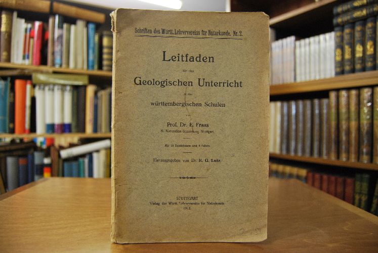Leitfaden für den Geologischen Unterricht in den württembergischen Schulen.