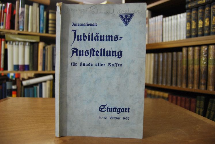 Internationale Jubiläums-Ausstellung 10. Gau-Ausstellung Südwest für Hunde aller Rassen.