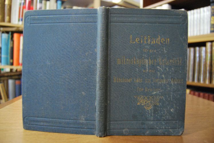 Leitfaden für den mikroskopischen Unterricht an der Lehr- und Versuchs-Anstalt für Brauer in München (Privatintitut von Dr. Doemens).