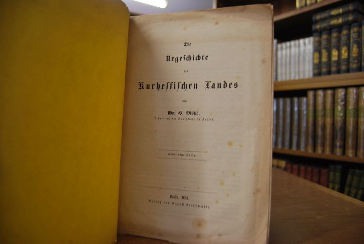 Die Urgeschichte des Kurhessischen Landes.