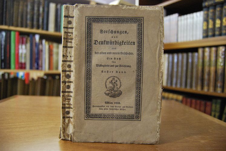 Forschungen und Denkwürdigkeiten aus der alten und neuen Geschichte. Ein Buch für Wißbegierde und zur Belehrung. Erster Band (apart).