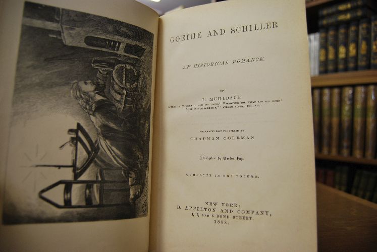 Goethe and Schiller. An historical Romance. Complete in one Volume.