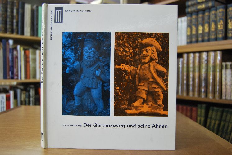 Der Gartenzwerg und seine Ahnen. Eine Ikonographische und Kulturgeschichtliche Betrachtung.