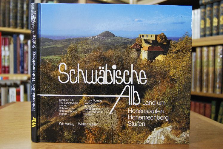 Schwäbische Alb. Land um Fils, Teck, Hohenneuffen, Hohenurach.
