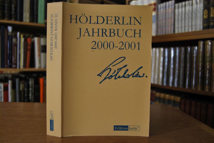Hölderlin-Jahrbuch 2000-2001. 32. Band.