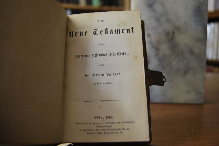 Das Neue Testament unseres Herrn und Heilandes Jesu Christi, nach Dr. Martin Luthers Uebersetzung. Beigebunden Die Psalmen Davids