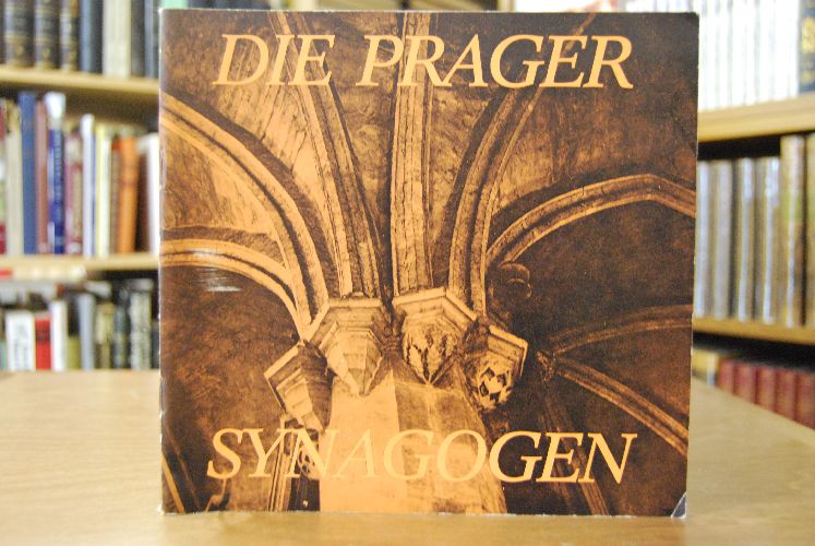 Prager Synagogen in Bildern, Stichen und alten Photographien.