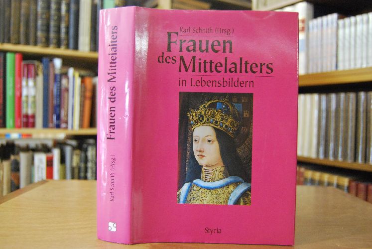 Frauen des Mittelalters in Lebensbildern.