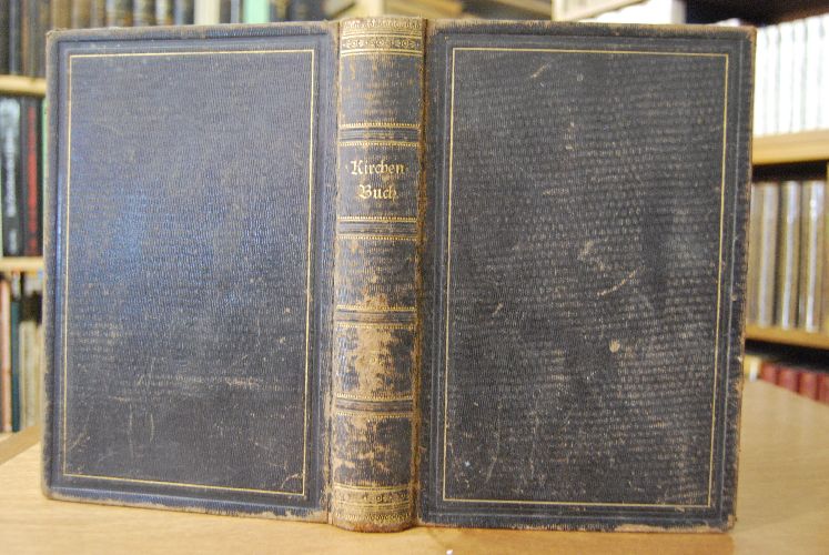 Kirchenbuch für die evangelische Kirche in Württemberg. Dritter Teil (apart) Leidengeschichte, Evangelien und Episteln, Augsburgische Konfession und Anhang.