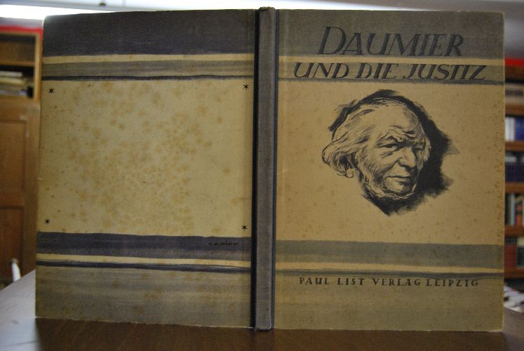 Daumier und die Justiz. Mit einem Anhang Daumier und die Soziale Frage.