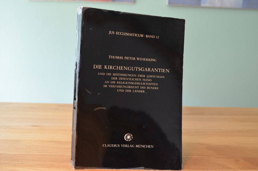 Die Kirchengutsgarantien und die Bestimmungen über Leistungen der öffentlichen Hand an die Religionsgesellschaften im Verfassungsrecht des Bundes und der Länder