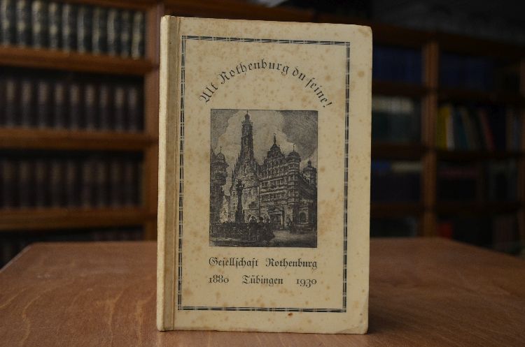 Liederheft zum 50. Stiftungsfest der Gesellschaft Rothenburg in Tübingen.