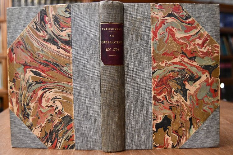 La Guilottine en 1793. D`apres des documents inedits des archives nationales.