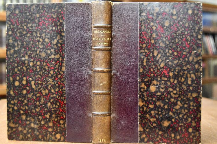 Bossuet Orateur. Etudes Critiques sur les Sermons de la Jeunesse de Bossuet (1643-1662).