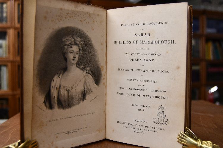 Private Correspondance of Sarah Duchess of Marlborough, illustrative of the court and times of Queen Anne with her sketches and opinions of her contemporaries, and the select correspondance of her husband, John, Duke of Marlborough. 2 Bde. (komplett).