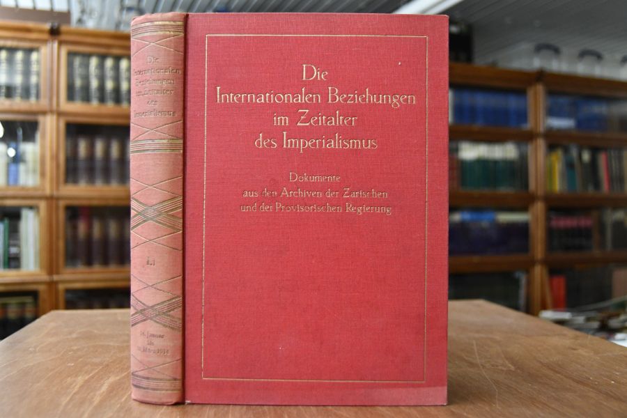 Die Internationalen Beziehungen im Zeitalter des Imperialismus.