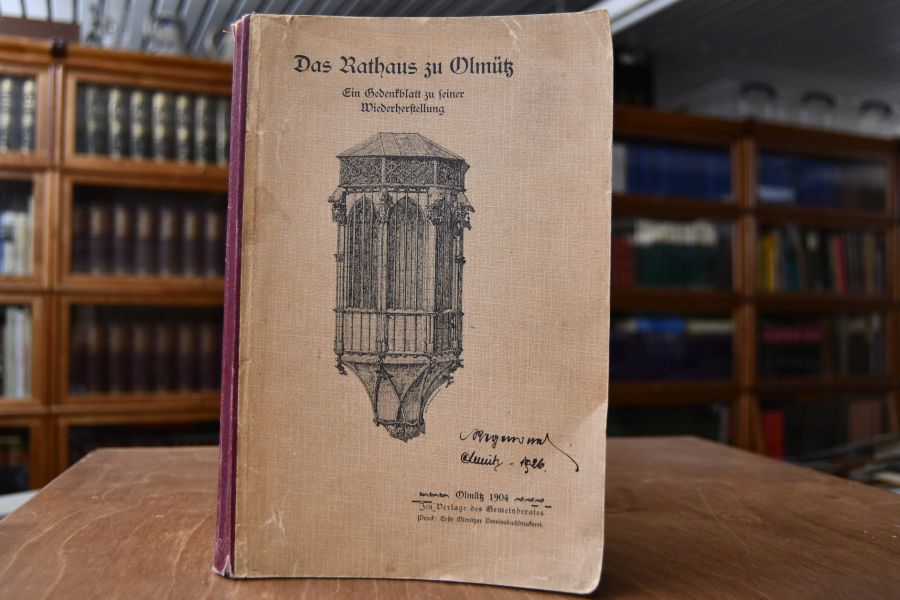 Das Rathaus zu Olmütz. Ein Gedenkblatt zu seiner Wiederherstellung.