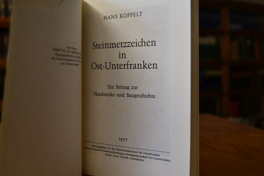 Steinmetzzeichen in Ost-Unterfranken. Ein Beitrag zur Handwerks- und Baugeschichte.