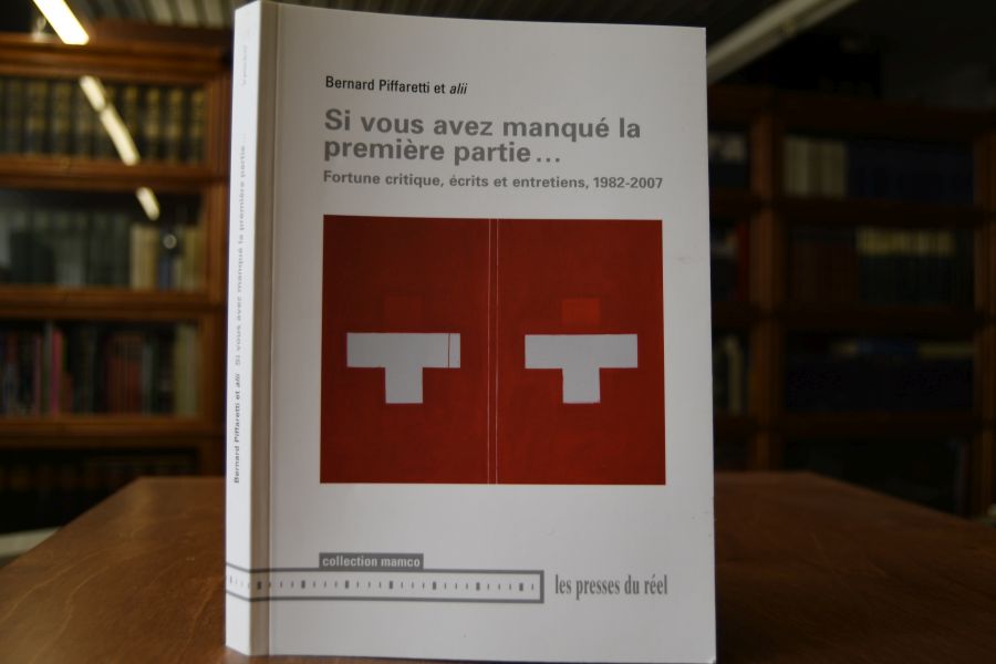Si vous avez manque la premiere partie ... Fortune critique, ecrits et entretiens, 1982-2007