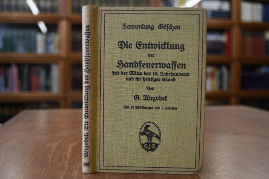 Die Entwicklung der Handfeuerwaffen seit der Mitte des 19. Jahrhunderts und ihr heutiger Stand.