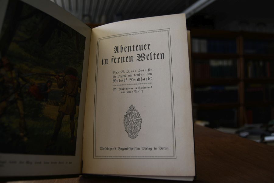 Abenteuer in fernen Welten.