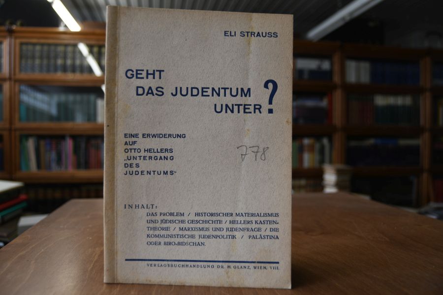 Geht das Judentum unter? Eine Erwiderung auf Otto Hellers "Untergang des Judentums".