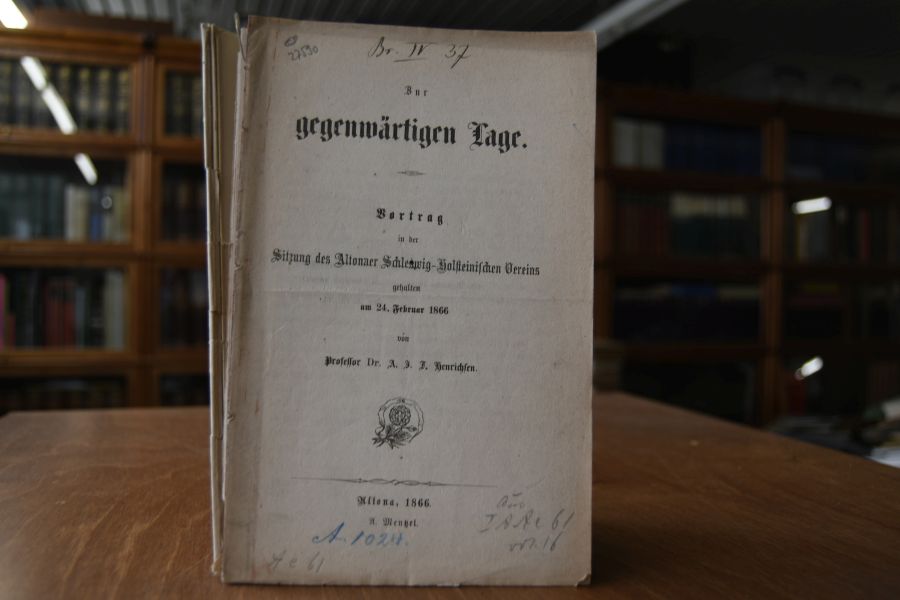 Zur gegenwärtigen Lage. Vortrag in der Sitzung des Altonaer Schleswig-Holsteinischen Vereins gehalten am 24. Februar 1866.
