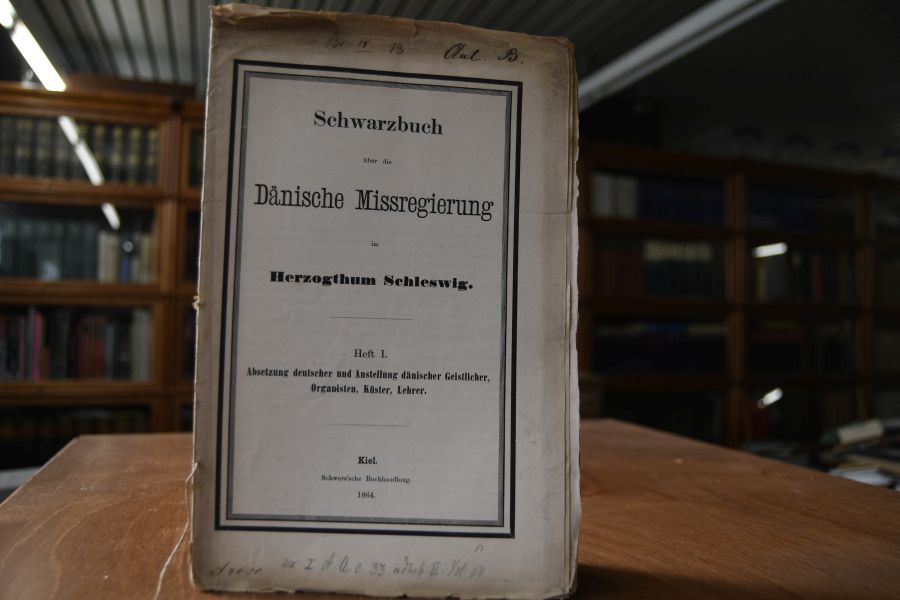 Schwarzbuch über die Dänische Missregierungim Herzogthum Schleswig. Heft I (von 5). Absetzung deutscher und Anstellung dänischer Geistlicher, Organisten, Küster, Lehrer.