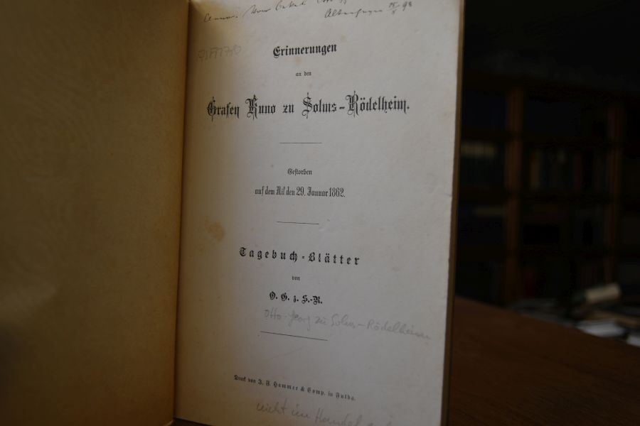 Erinnerungen an den Grafen Kuno zu Solms-Rödelheim. Gestorben auf dem Nil den 29. Januar 1862. Tagebuchblätter von O.G.z.S.-R.