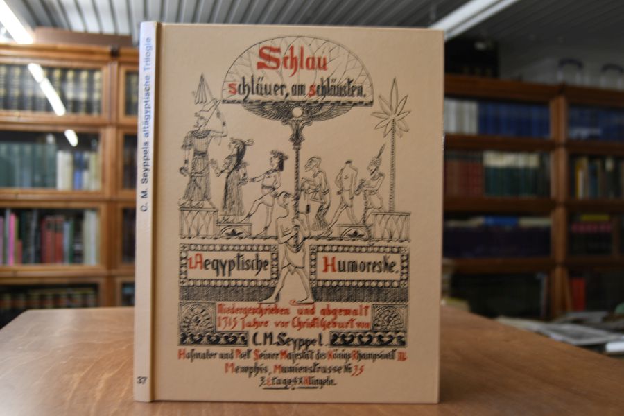 Carl Maria Seyppels altägyptische Trilogie.
