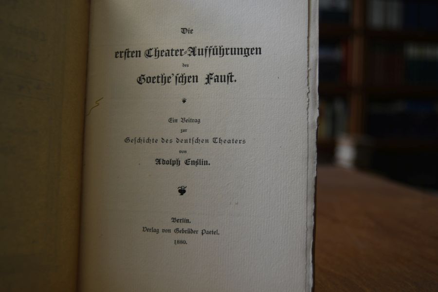 Die ersten Theater-Aufführungen des Goethe`schen Faust. Ein Beitrag zur Geschichte des deutschen Theaters.