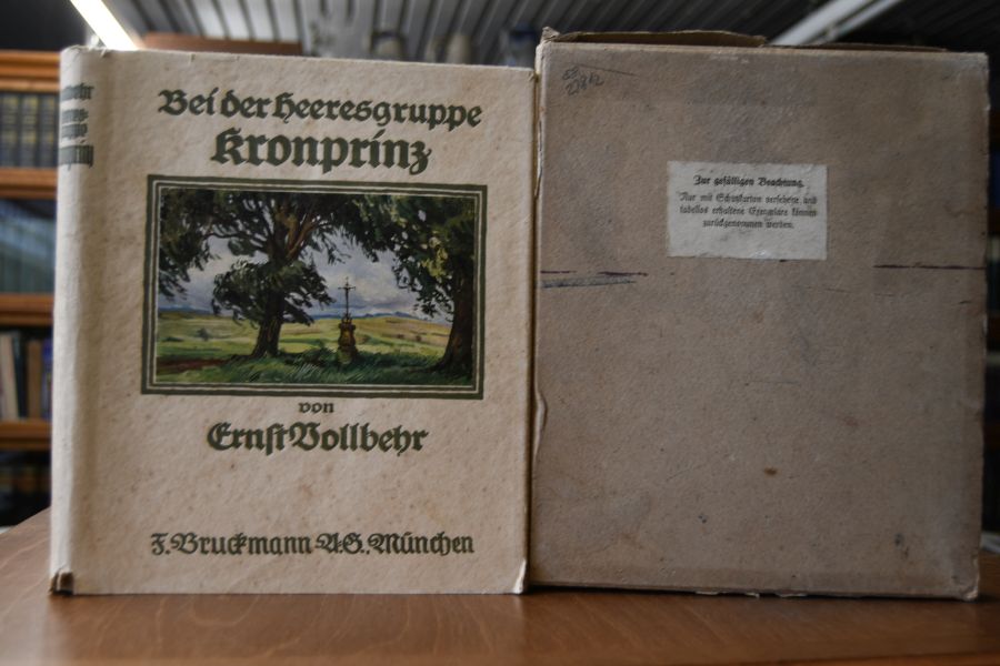 Bei der Heeresgruppe Kronprinz. Zweites Kriegsbilder-Tagebuch.