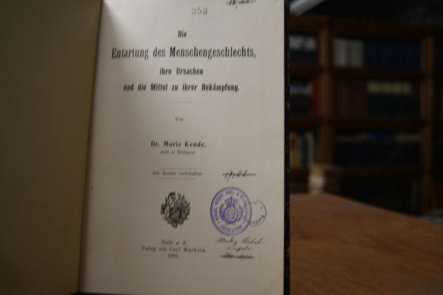 Die Entartung des Menschengeschlechts, ihre Ursachen und die Mittel zu ihrer Bekämpfung.