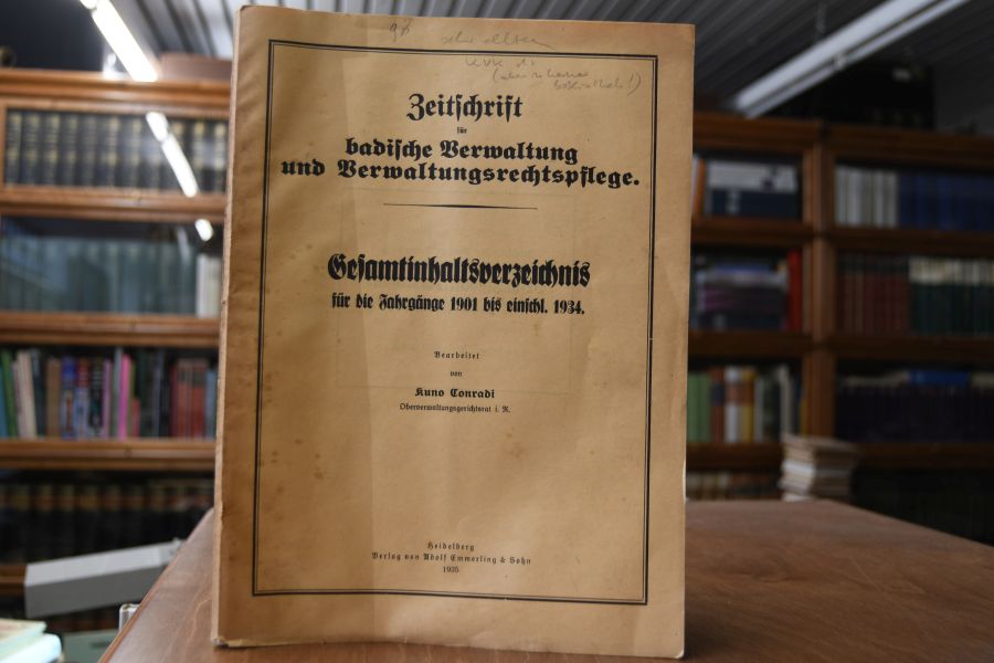 Gesamtinhaltsverzeichnis für die Jahrgänge 1901 bis einschl. 1934 der Zeitschrift für badische Verwaltung und Verwaltungsrechtspflege.