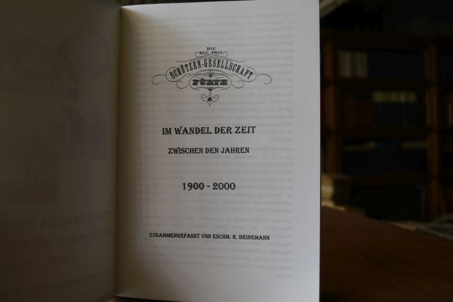 Die Königlich privilegierte Schützengesellschaft Fürth 1900-2000.