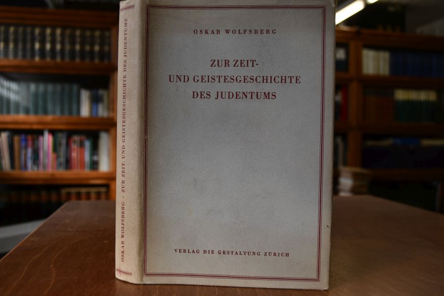 Zur Zeit- und Geistesgeschichte des Judentums.