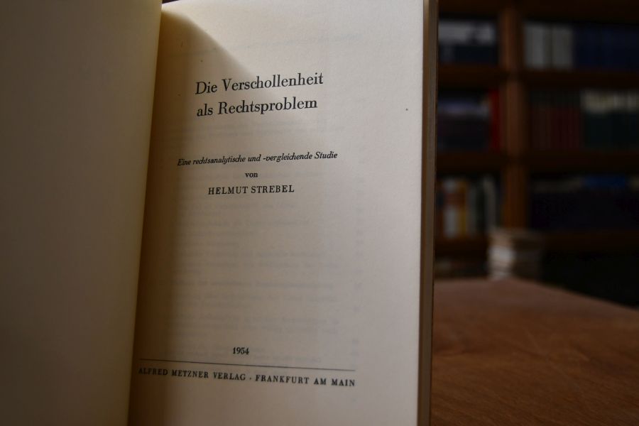 Die Verschollenheit als Rechtsproblem. Eine rechtsanalytische und -vergleichende Studie.