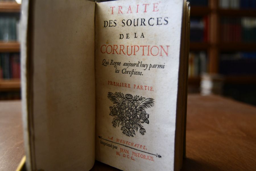 Traite des Sources de la Corruption qui regne aujourd`hui parmi les Chretiens. 1.+2. Teil in einem Band (komplett).