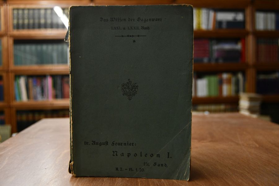 Napoleon I. Dritter Band Die Erhebung der Nationen und Napoleons Ende (apart).