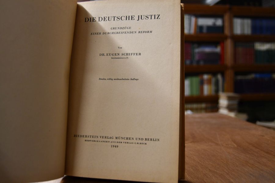 Die deutsche Justiz. Grundzüge einer durchgreifenden Reform.