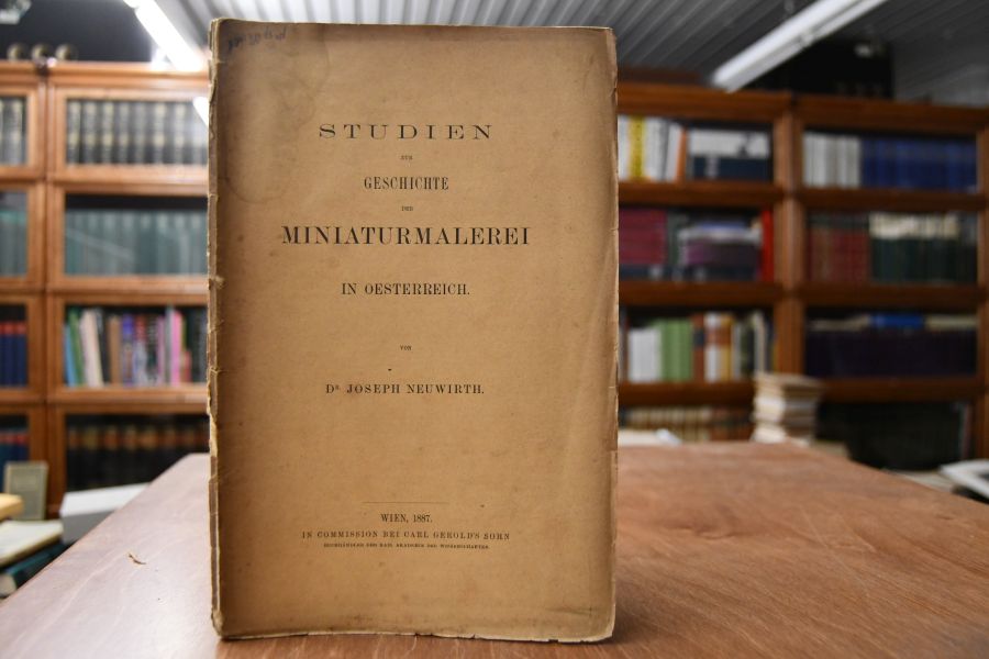 Studien zur Geschichte der Miniaturmalerei in Oesterreich.